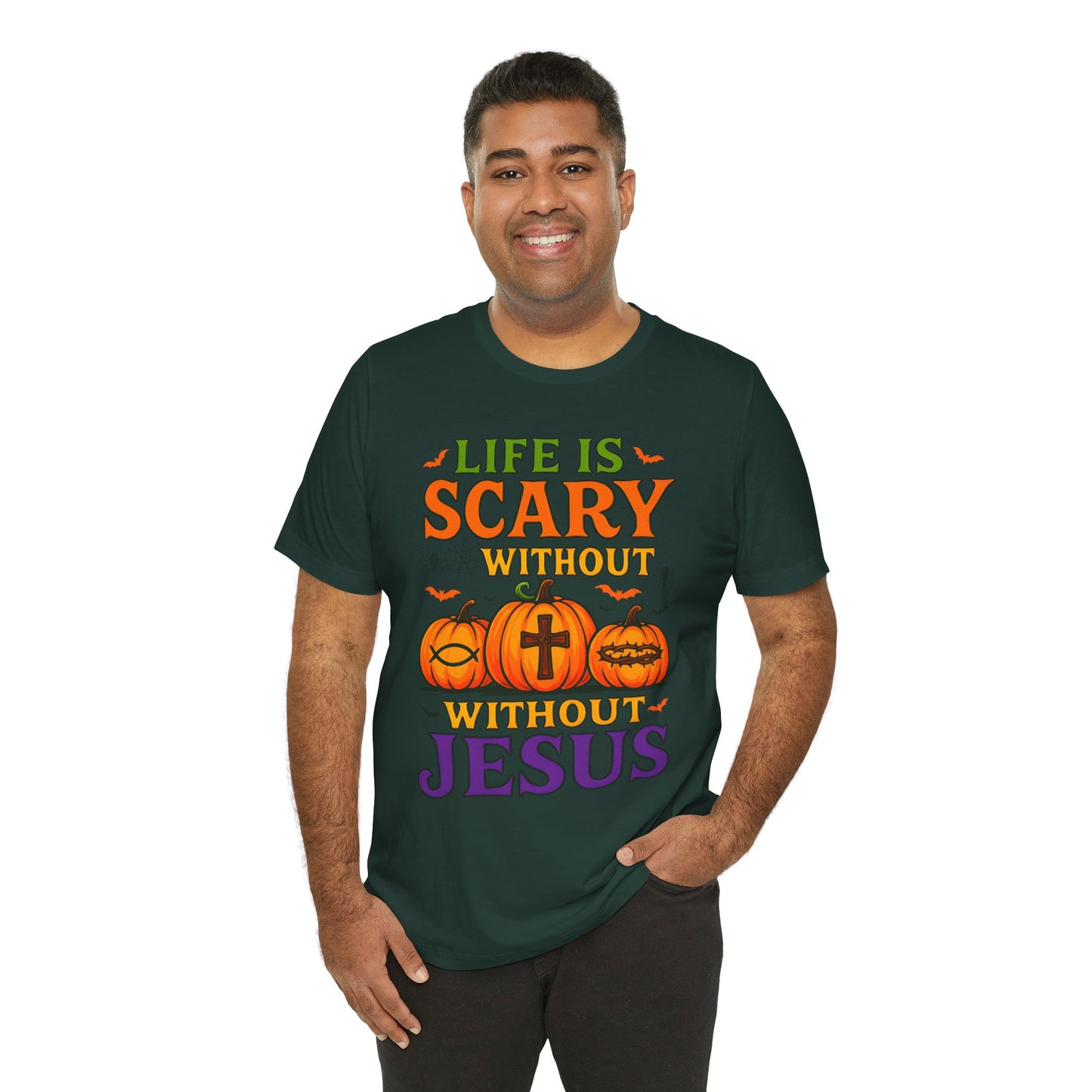 Life Is Scary Without Jesus Shirt – Christian Pumpkin Halloween Faith Tee