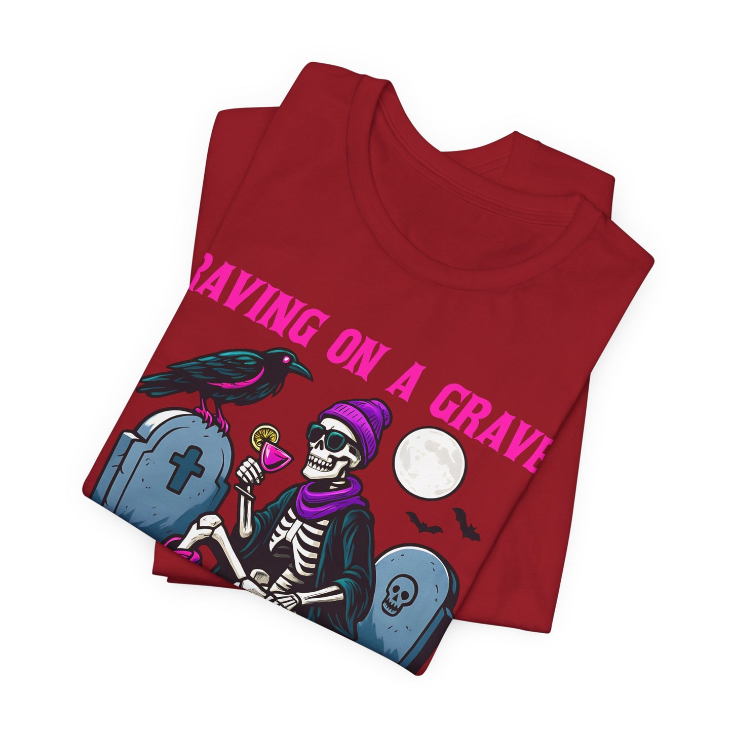 Raving on a Grave Shirt – Halloween Skeleton Raven Gothic Party Tee