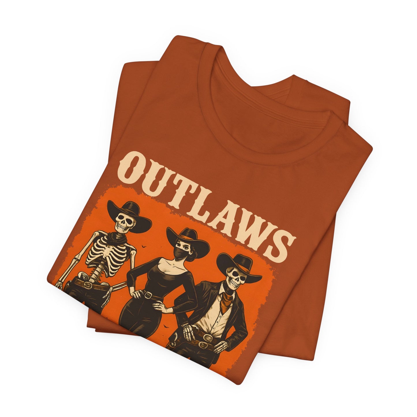 Outlaws Never Die Shirt – Gothic Western Skeleton Cowboy Halloween Tee