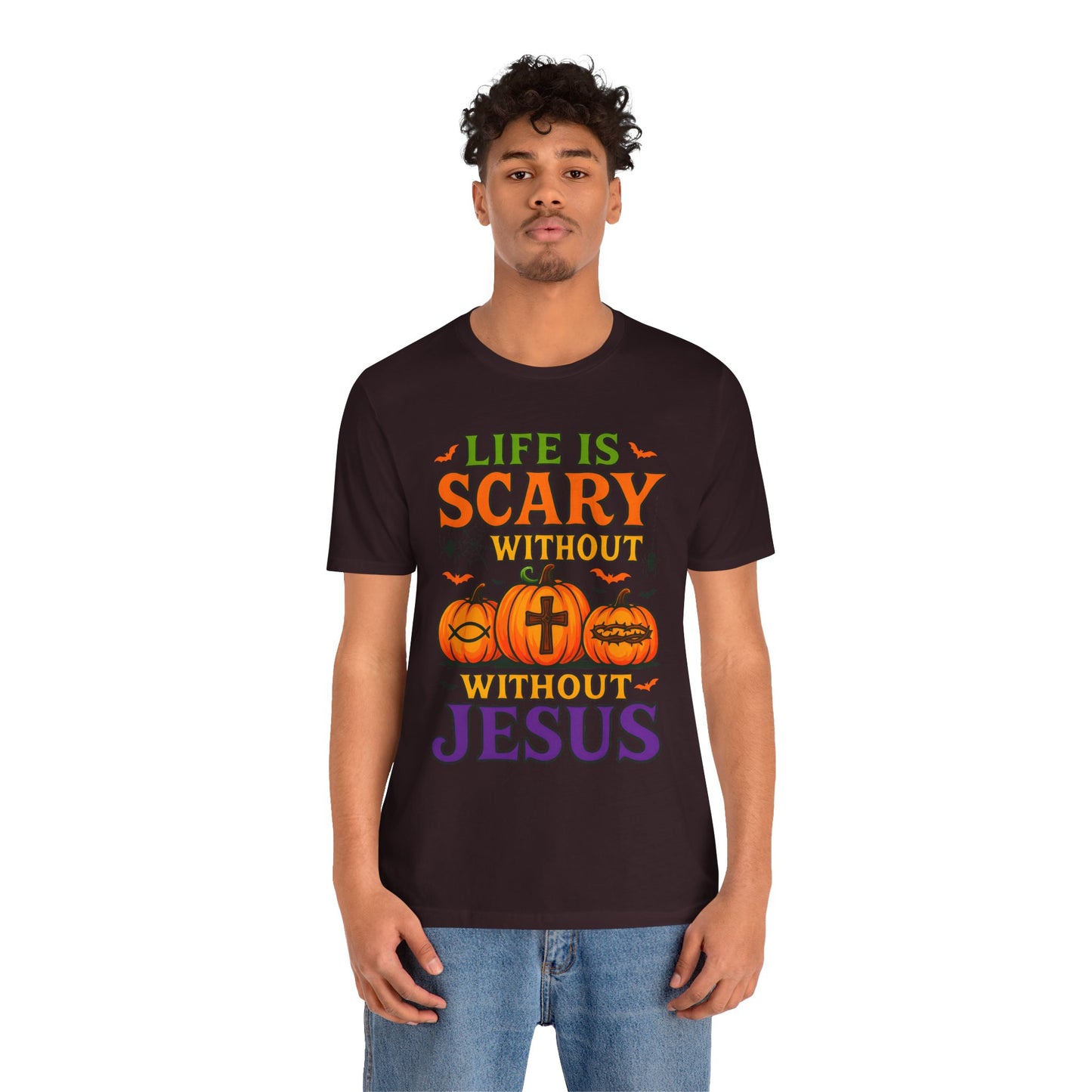Life Is Scary Without Jesus Shirt – Christian Pumpkin Halloween Faith Tee
