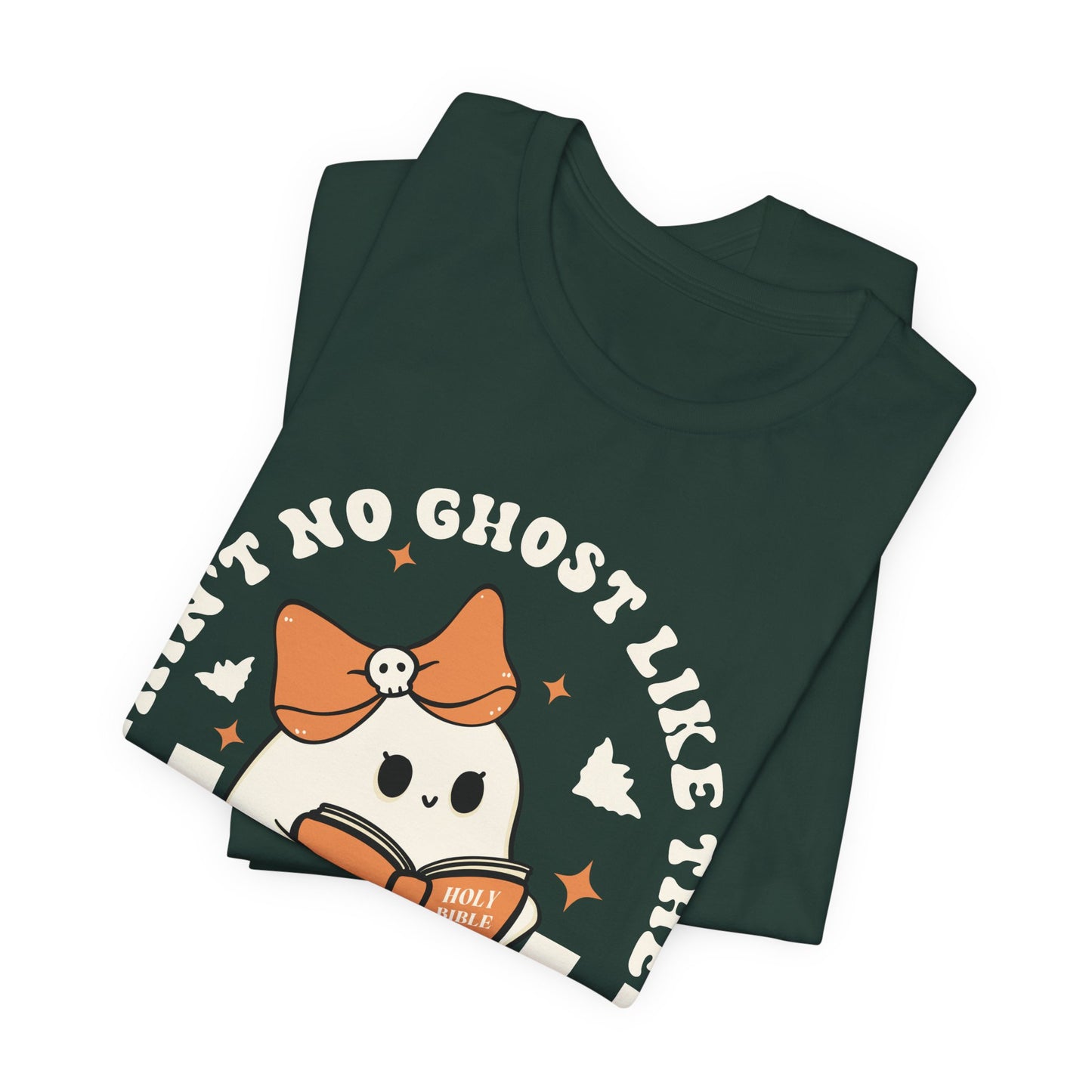 Ain't No Ghost Like The Holy Ghost Christian Jesus Halloween T-Shirt
