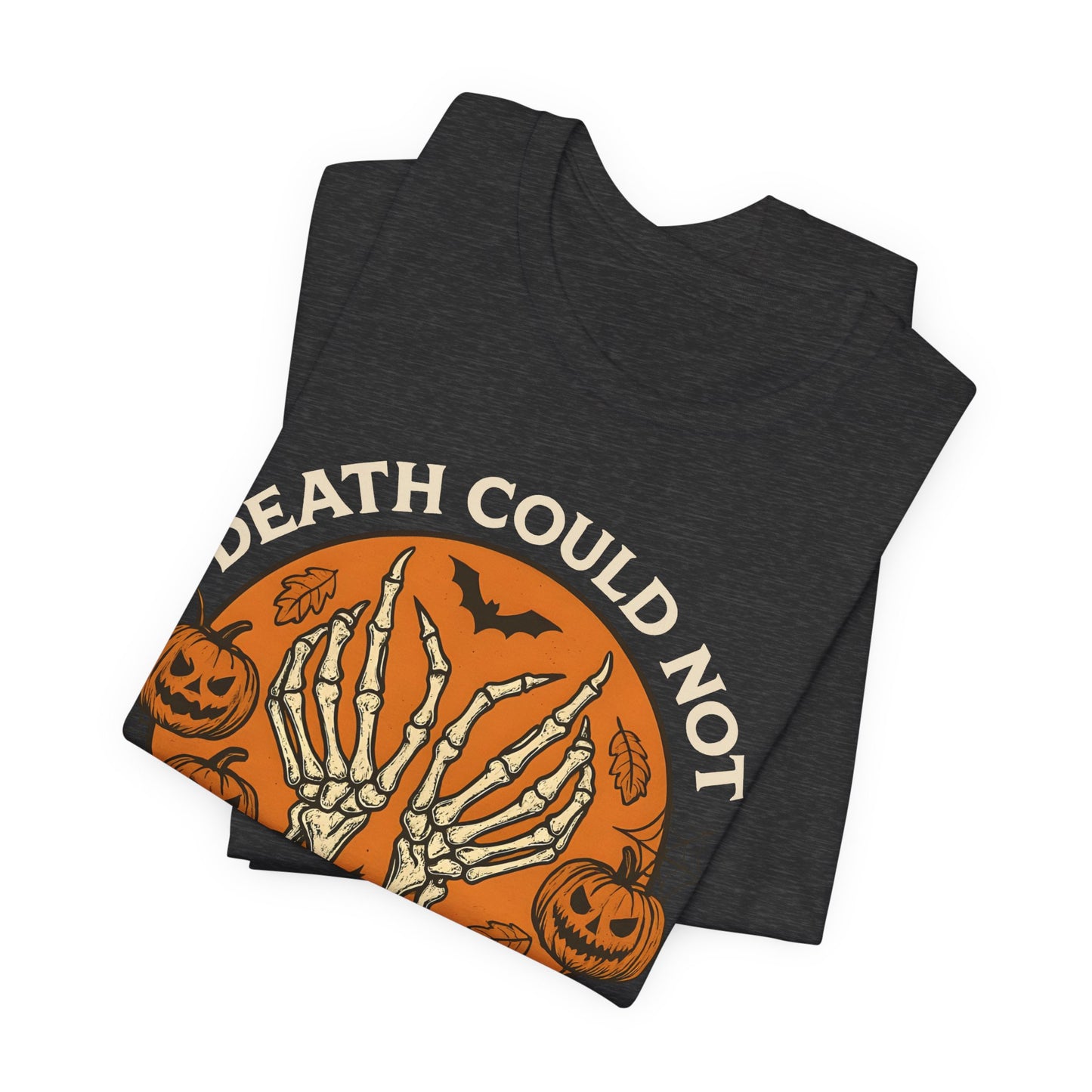 Death Could Not Hold Him Shirt – Christian Skeleton Hands Halloween Tee