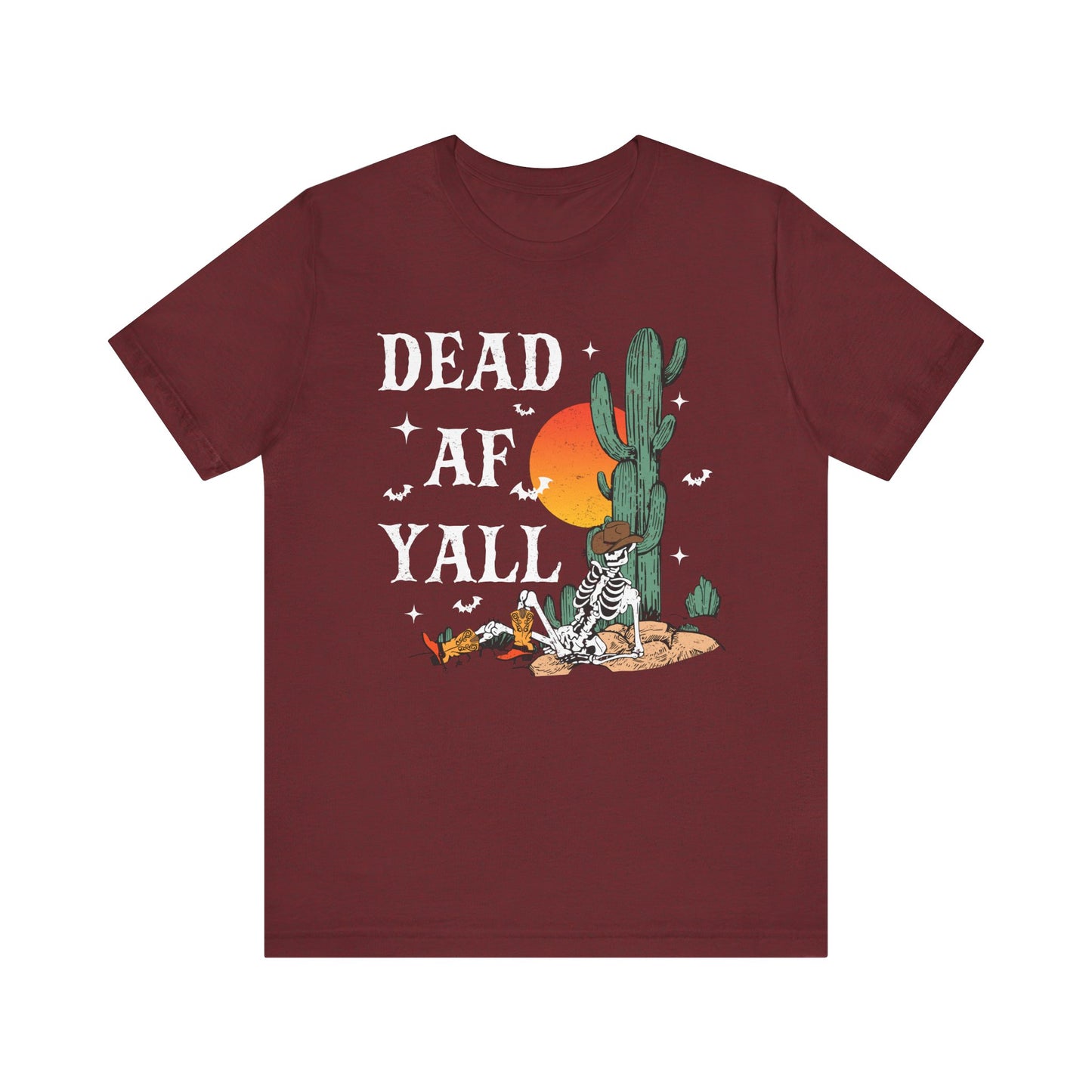 Dead AF Y’all Shirt – Western Skeleton Cowboy Spooky Halloween Tee