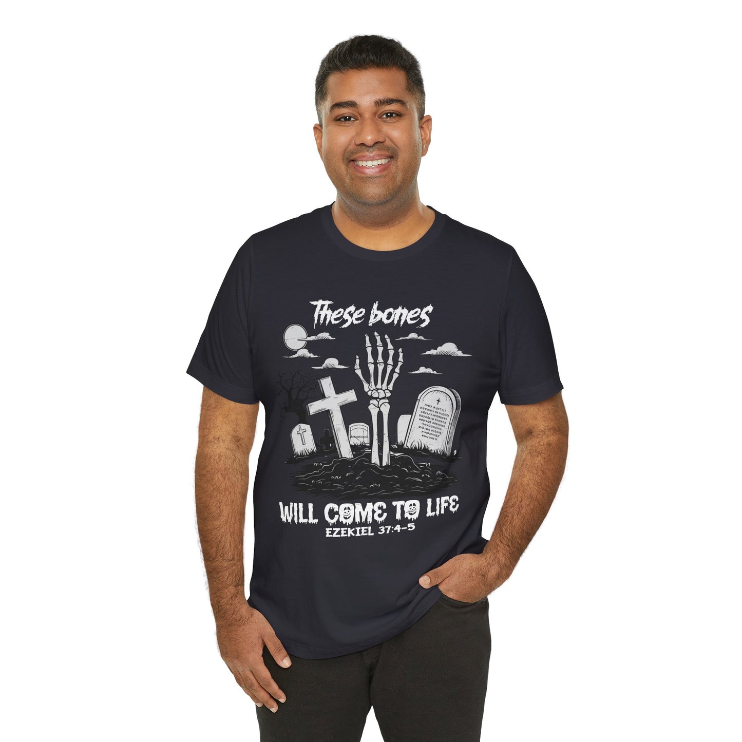 These Bones Will Come To Life Skeleton Christian Halloween T-Shirt
