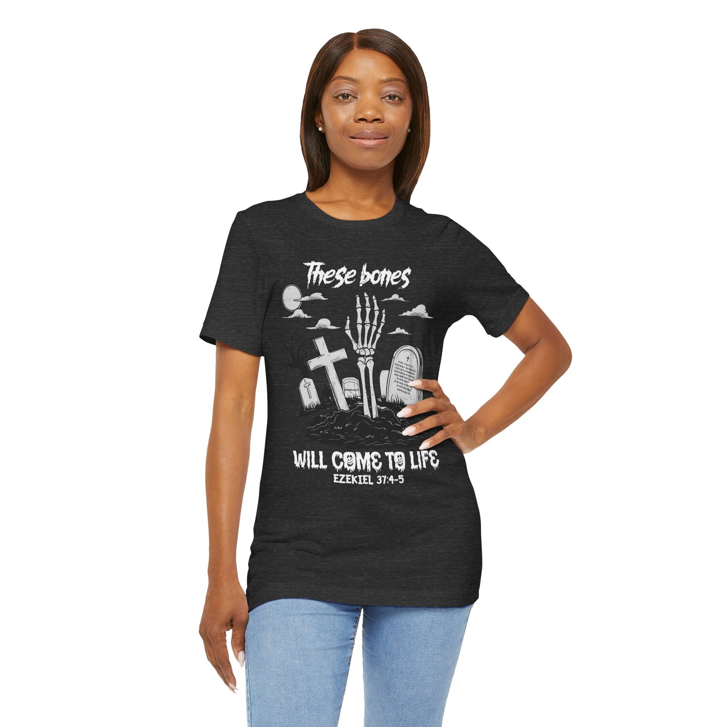 These Bones Will Come To Life Skeleton Christian Halloween T-Shirt