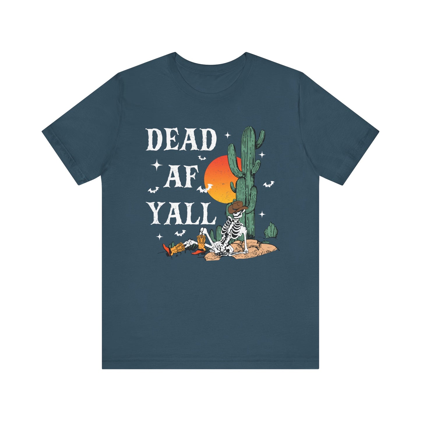 Dead AF Y’all Shirt – Western Skeleton Cowboy Spooky Halloween Tee