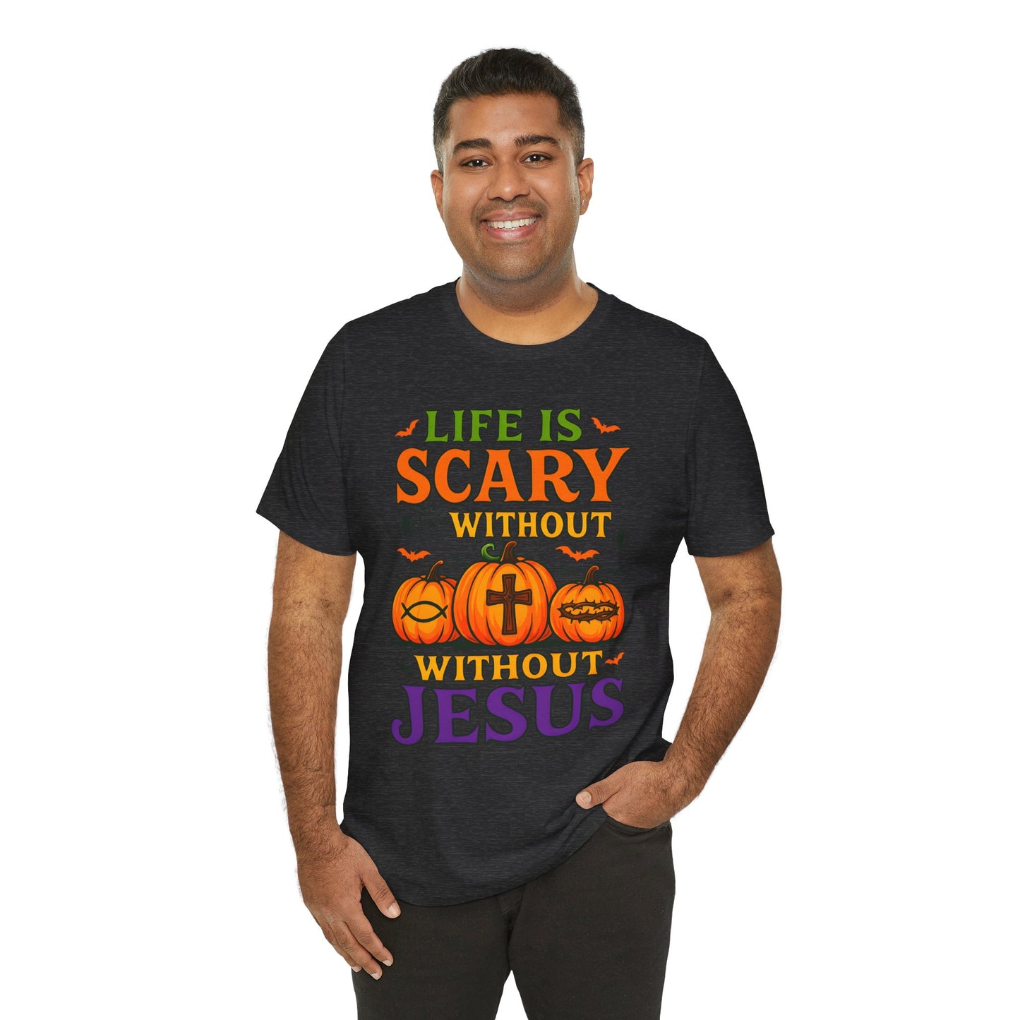 Life Is Scary Without Jesus Shirt – Christian Pumpkin Halloween Faith Tee