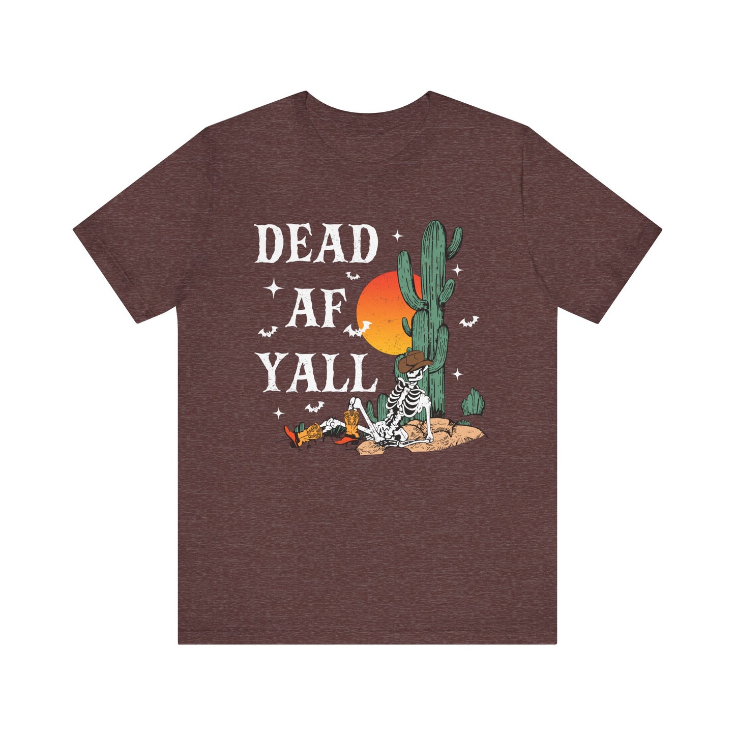 Dead AF Y’all Shirt – Western Skeleton Cowboy Spooky Halloween Tee
