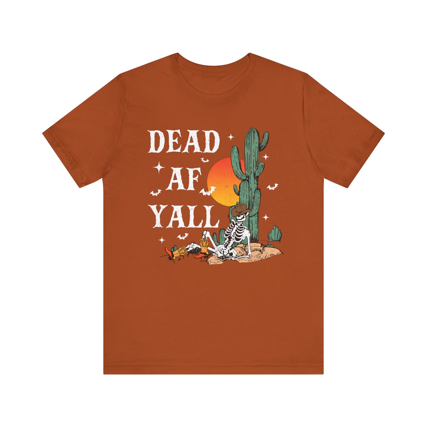 Dead AF Y’all Shirt – Western Skeleton Cowboy Spooky Halloween Tee