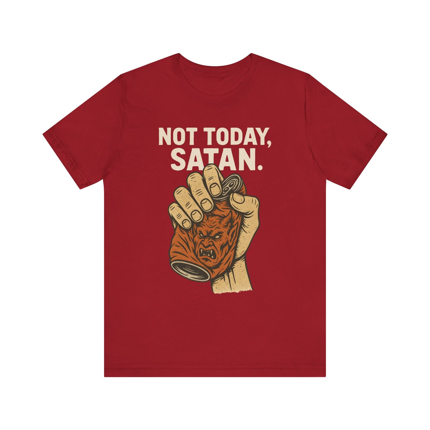 Not Today Satan Shirt – Funny Christian Faith Halloween Anti-Devil Tee