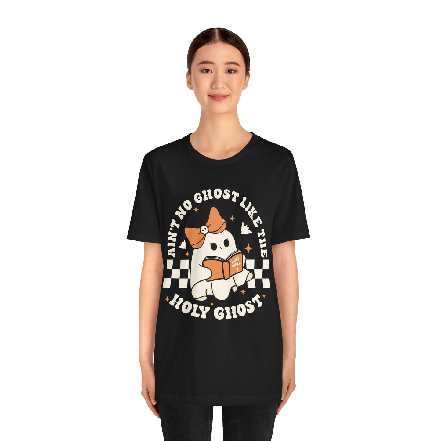 Ain't No Ghost Like The Holy Ghost Christian Jesus Halloween T-Shirt