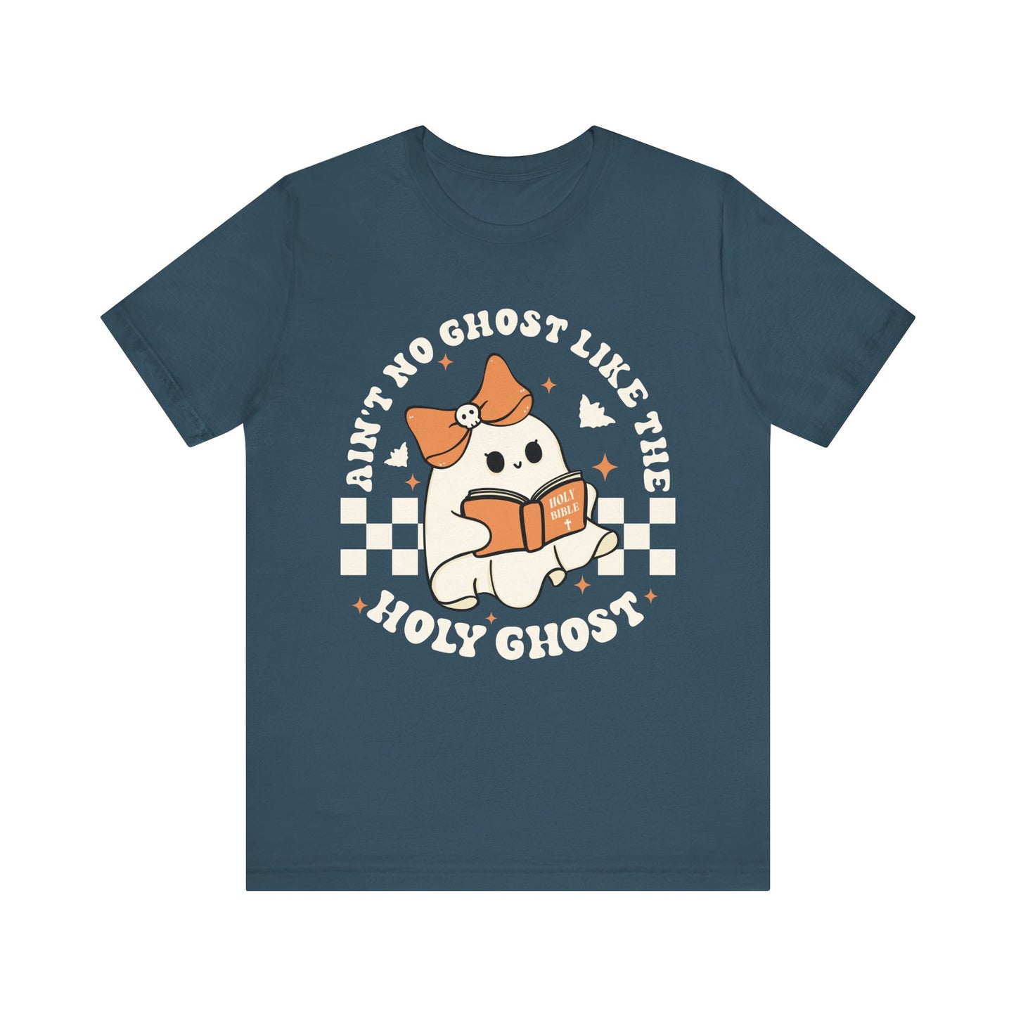 Ain't No Ghost Like The Holy Ghost Christian Jesus Halloween T-Shirt