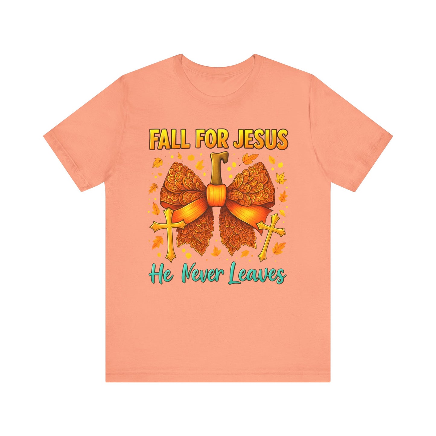 Fall for Jesus He Never Leaves Shirt – Christian Pumpkin Bow Thanksgiving Tee