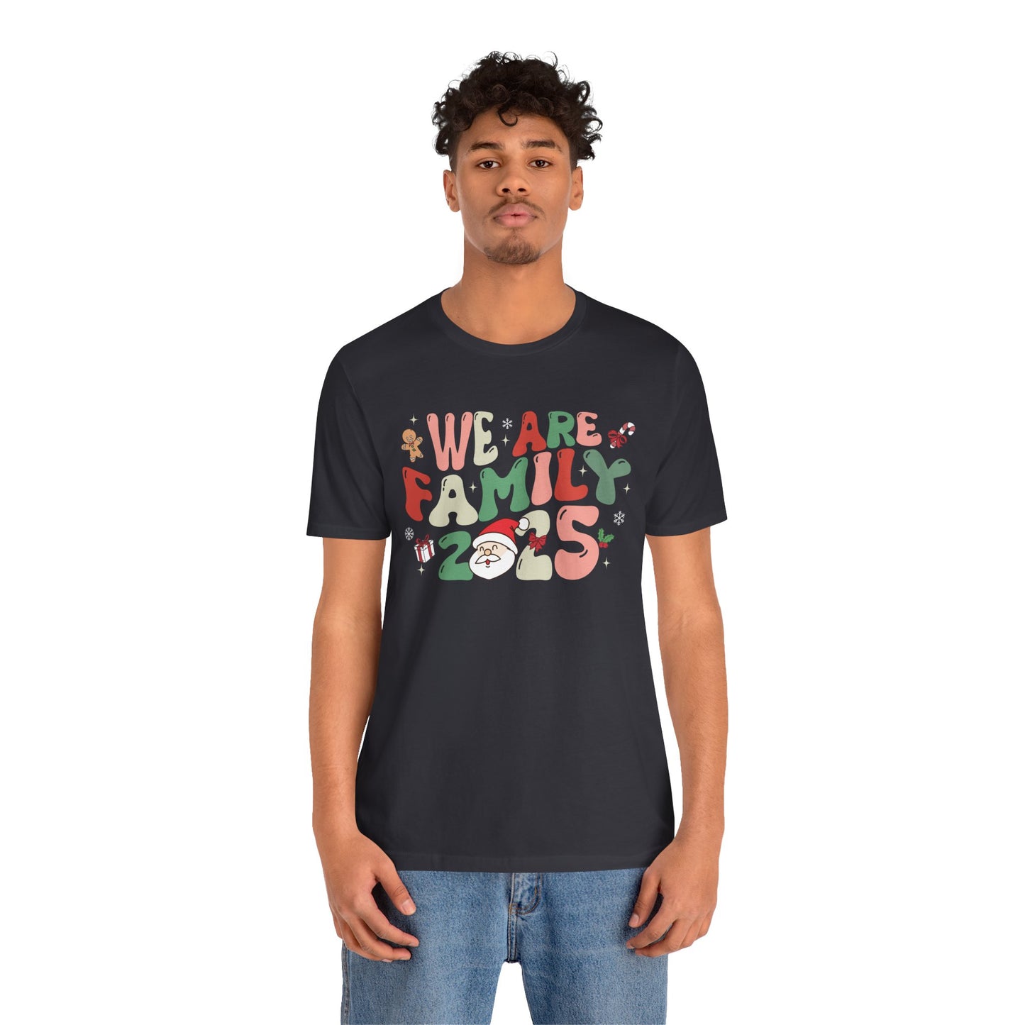We Are Family 2025 Shirt – Santa & Christmas Tree Matching Family Holiday Tee