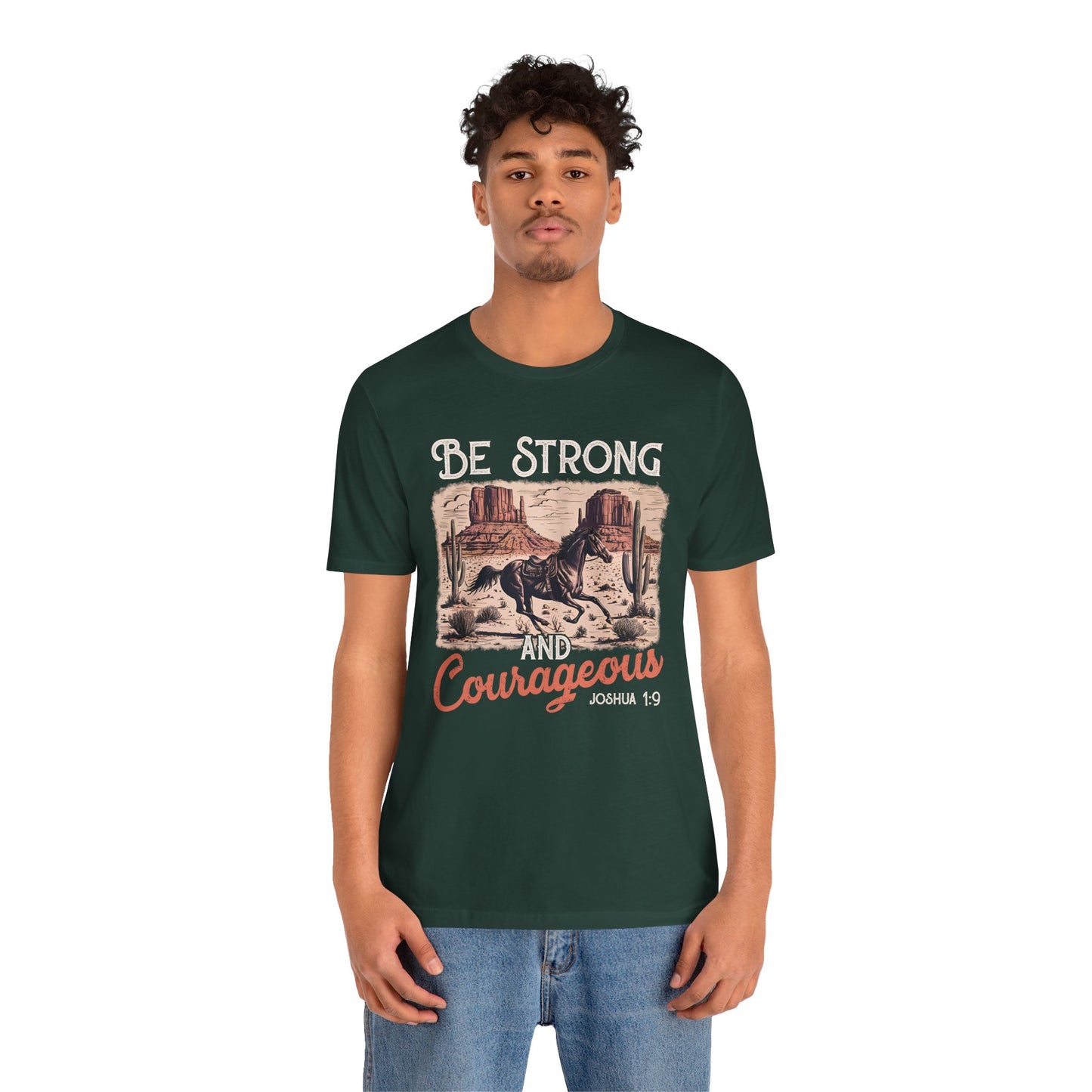 Be Strong and Courageous Shirt – Western Horse Christian Cowgirl Tee
