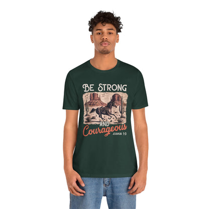 Be Strong and Courageous Shirt – Western Horse Christian Cowgirl Tee