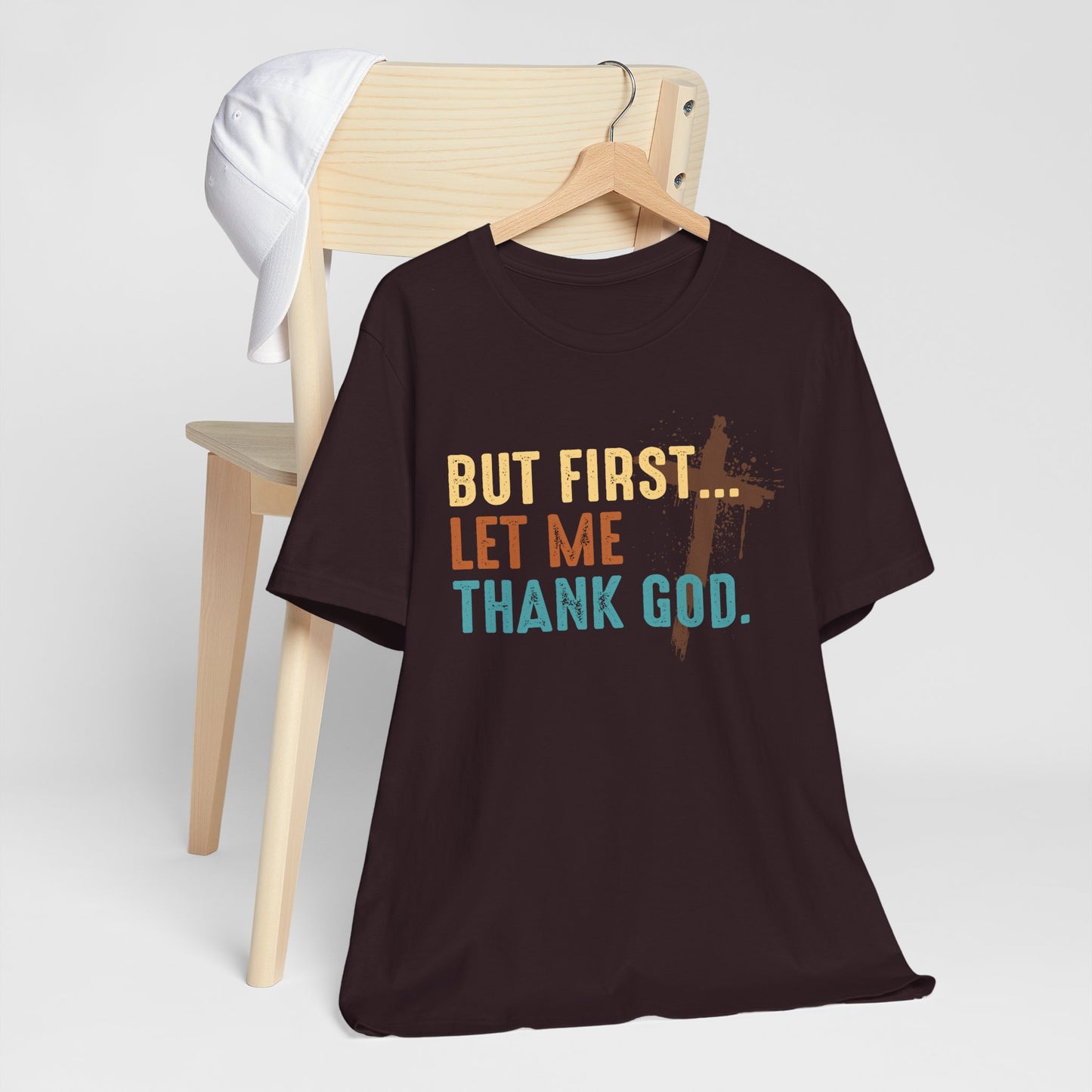 But First Let Me Thank God Shirt – Retro 70s 80s Jesus Cross Faith Tee