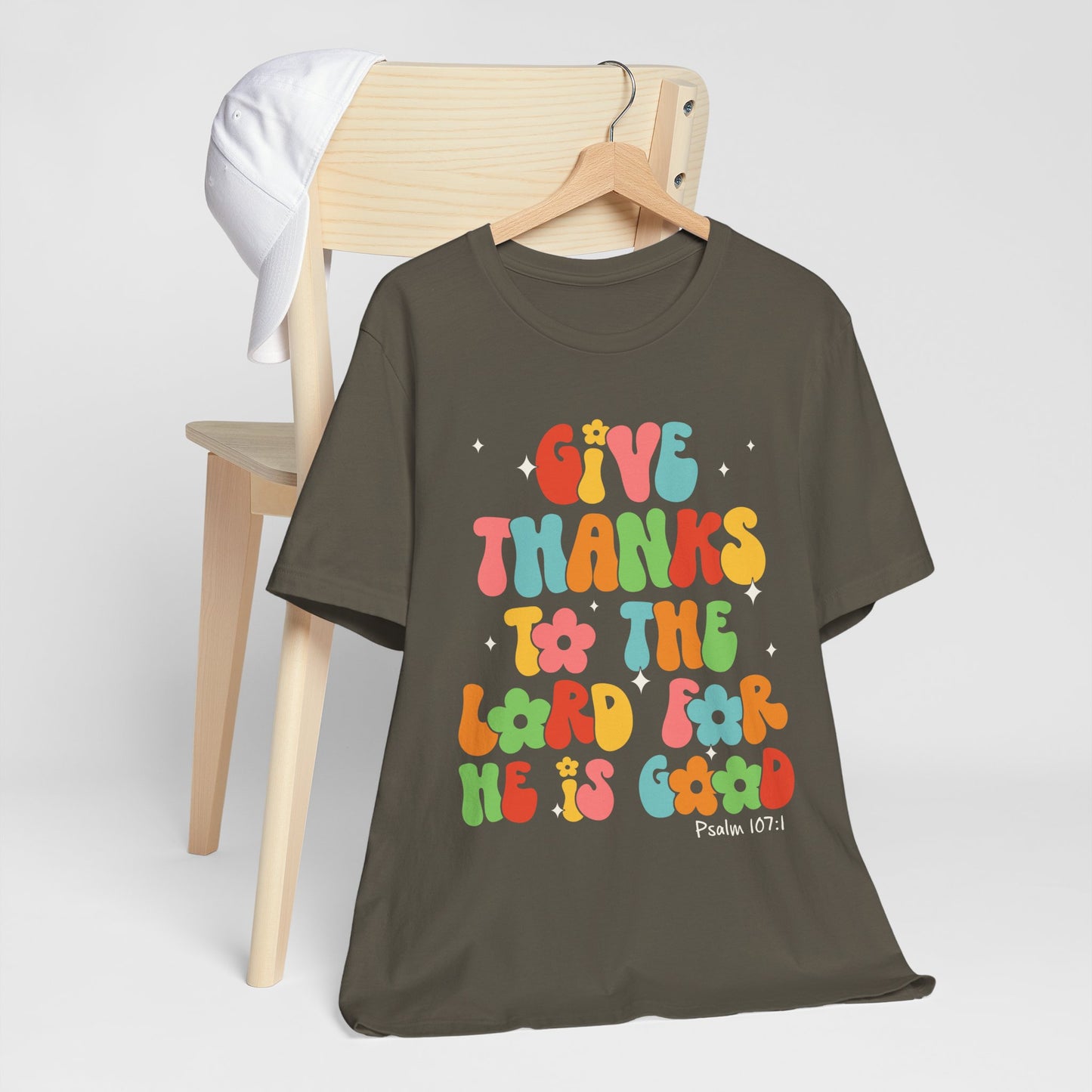 Give Thanks to the Lord Shirt – Groovy Psalm 107:1 Christian Bible Verse Tee