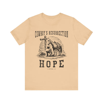 Cowboy’s Resurrection Hope Shirt – Christian Cross Western Rodeo Tee