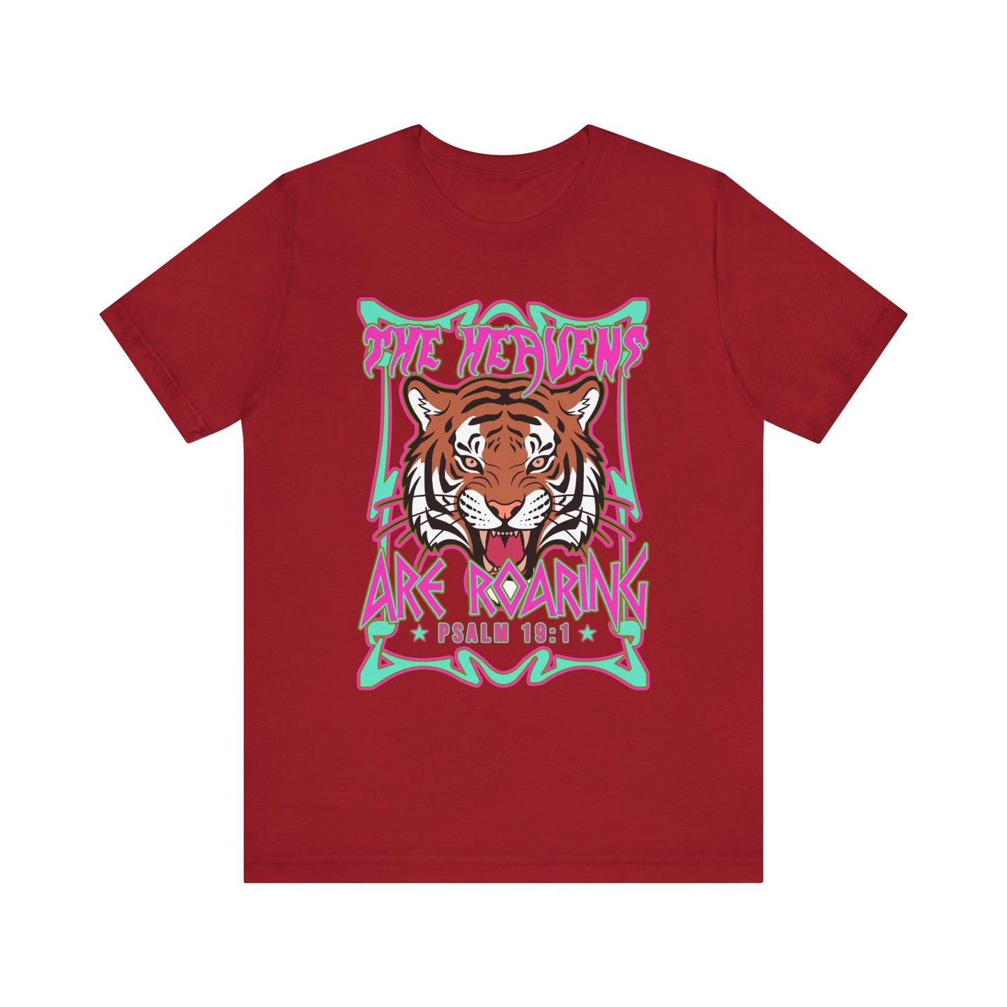 The Heavens Are Roaring Shirt – Psalm 19:1 Tiger Christian Faith Tee