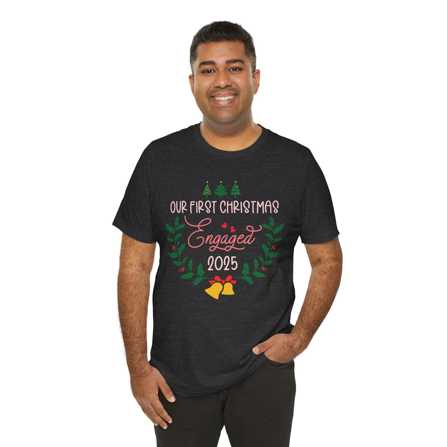 Our First Christmas Engaged 2025 Shirt – Holiday Couple Engagement Gift Tee