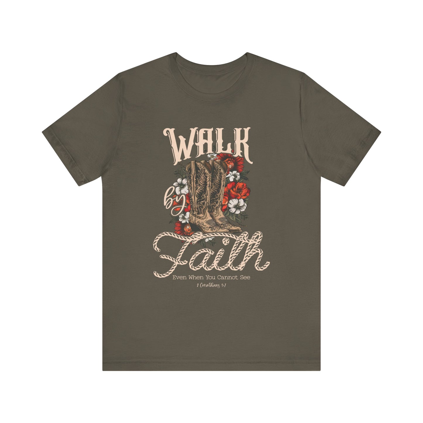 Walk by Faith Shirt – 2 Corinthians 5:7 Christian Jesus Bible Verse Tee