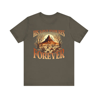 His Love Endures Forever Shirt – Christian Boho Western Rodeo Tee