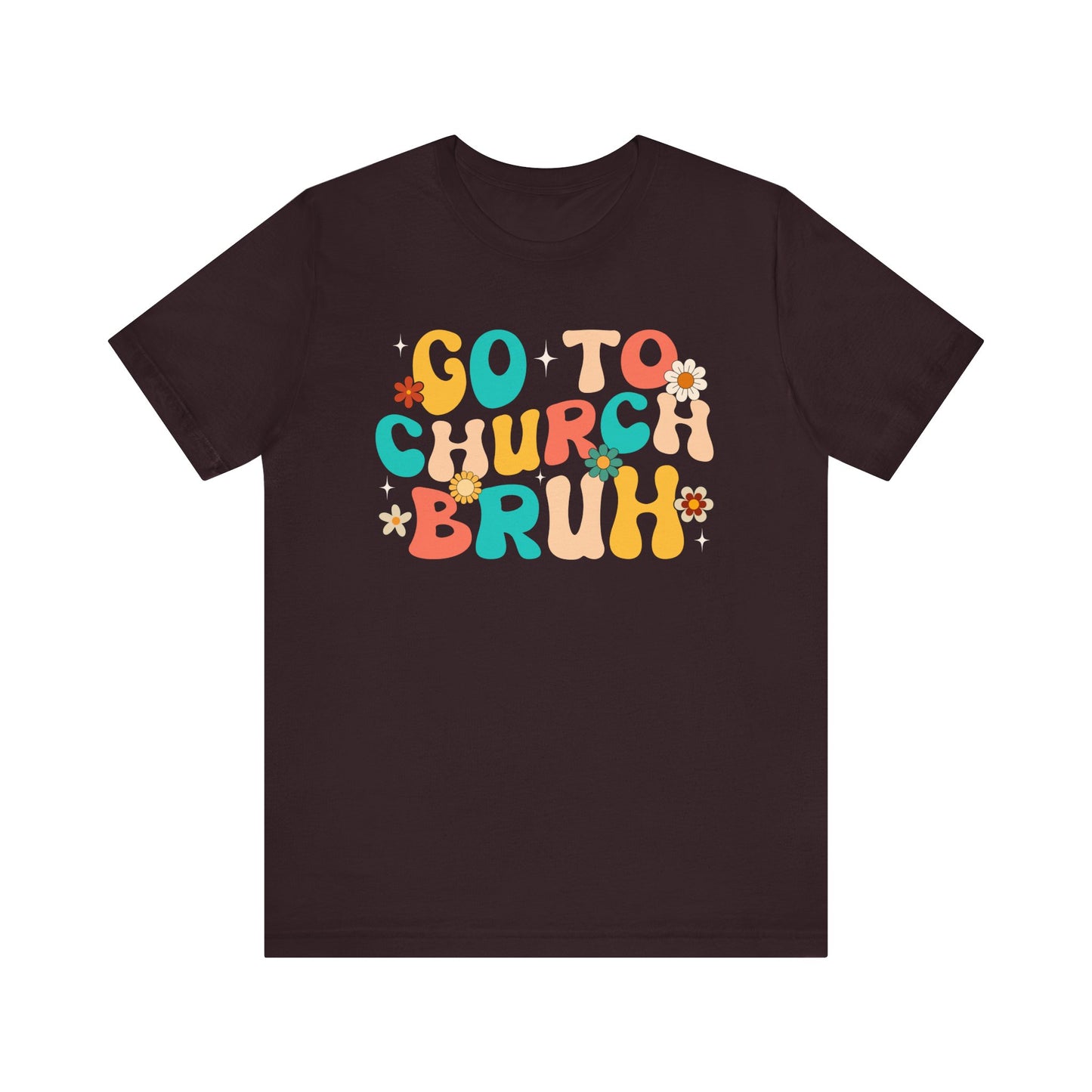 Go to Church Bruh Shirt – Funny Retro Groovy Christian Hippie Flower Faith Tee