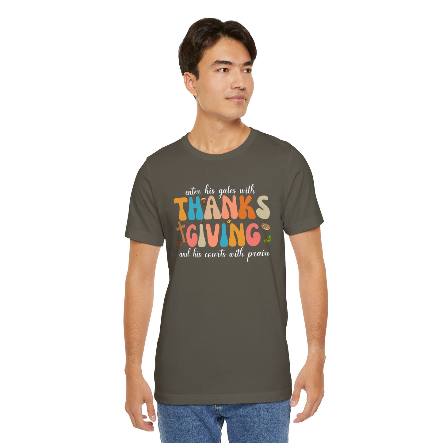 Enter His Gates with Thanksgiving Shirt – Christian Psalm 100:4 Autumn Faith Tee