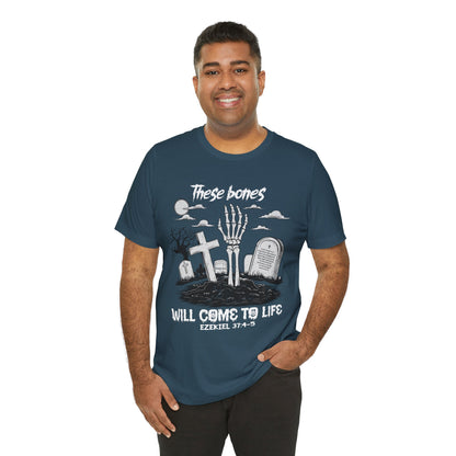 These Bones Will Come To Life Skeleton Christian Halloween T-Shirt