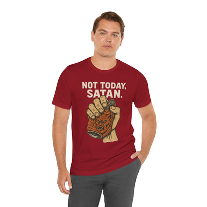 Not Today Satan Shirt – Funny Christian Faith Halloween Anti-Devil Tee