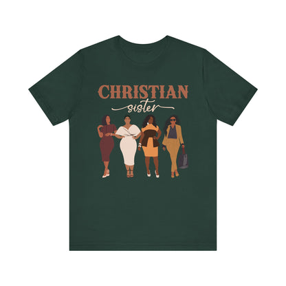 Christian Sister Melanin Shirt – Bold Black Woman of God Faith Graphic Tee