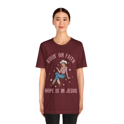 Ridin’ On Faith Shirt – Christian Cowgirl Rodeo Western Jesus Tee