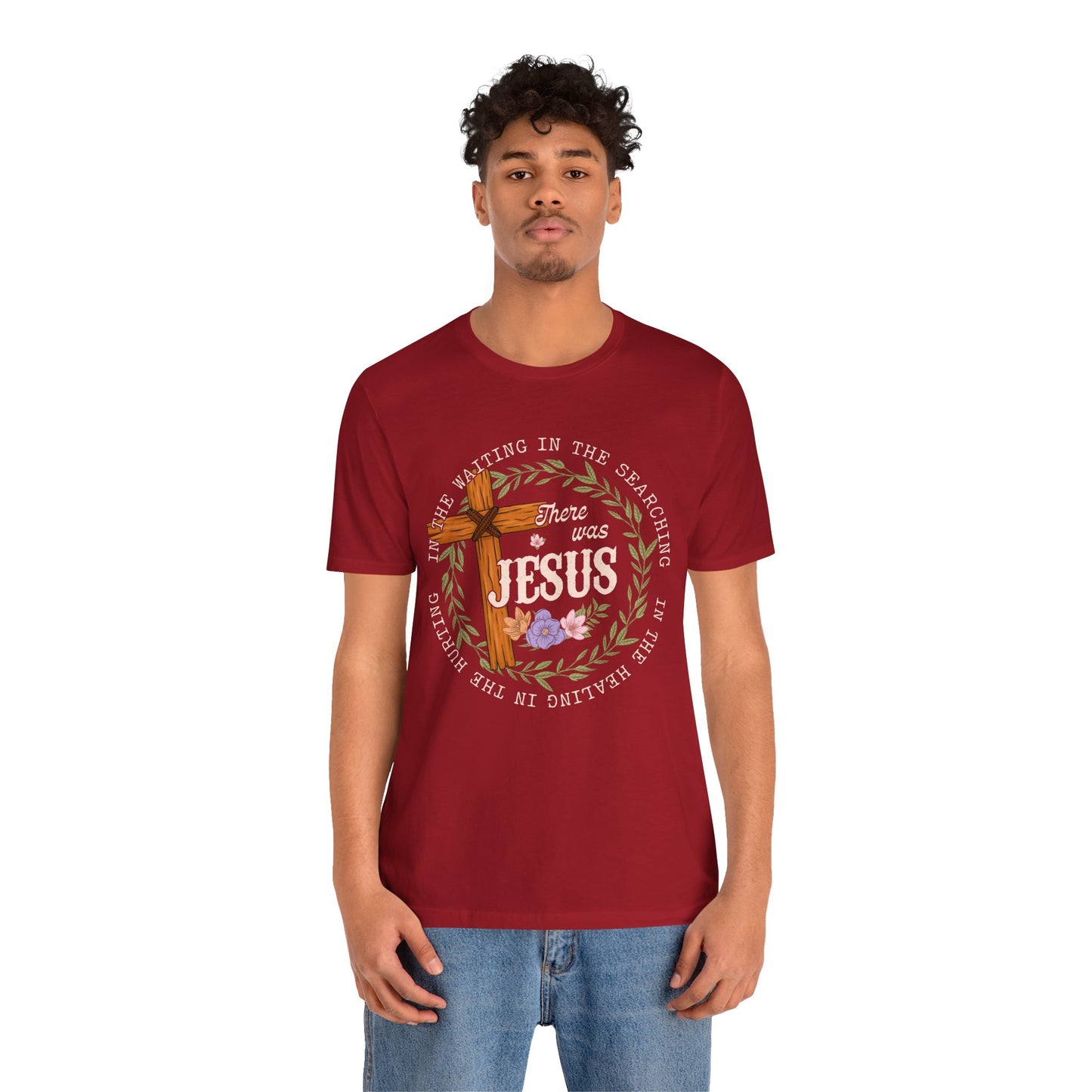 There Was Jesus Shirt – Retro Floral Cross Christian Worship Vintage Faith Tee
