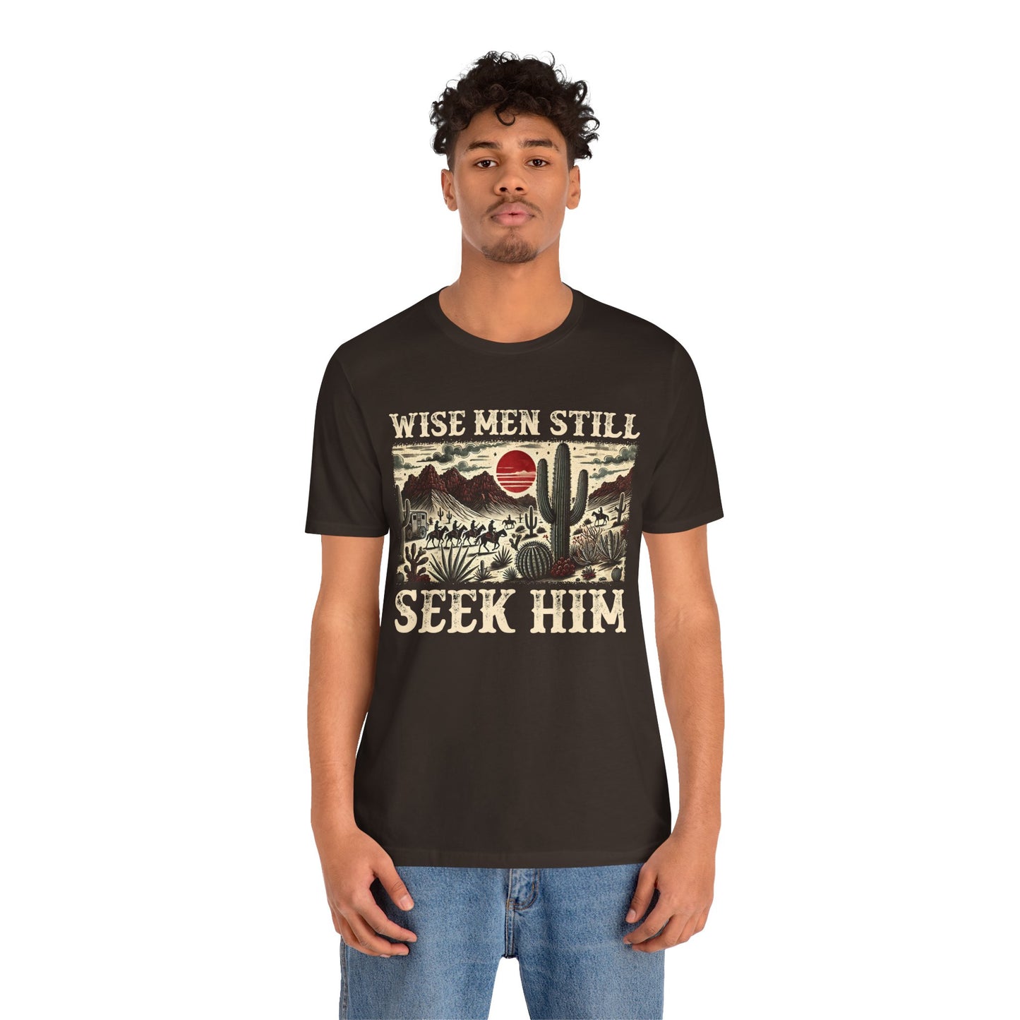 The Wise Men Seek Him Shirt – Desert Faith Western Christian Rodeo Tee