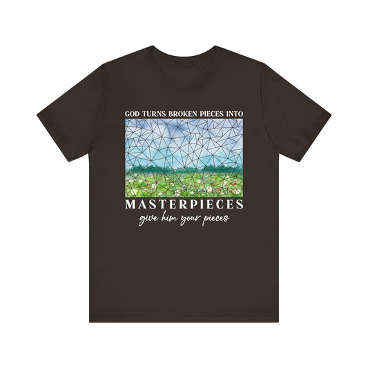 God Turns Broken Pieces Into Masterpieces Shirt – Christian Encouragement Tee