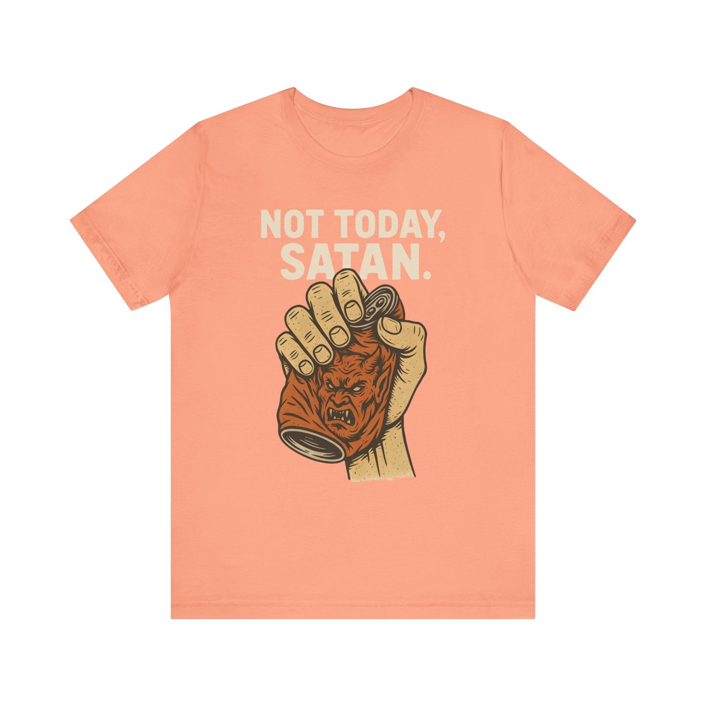 Not Today Satan Shirt – Funny Christian Faith Halloween Anti-Devil Tee