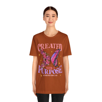 Created With a Purpose Shirt – Christian Butterfly Floral Inspirational Faith Tee