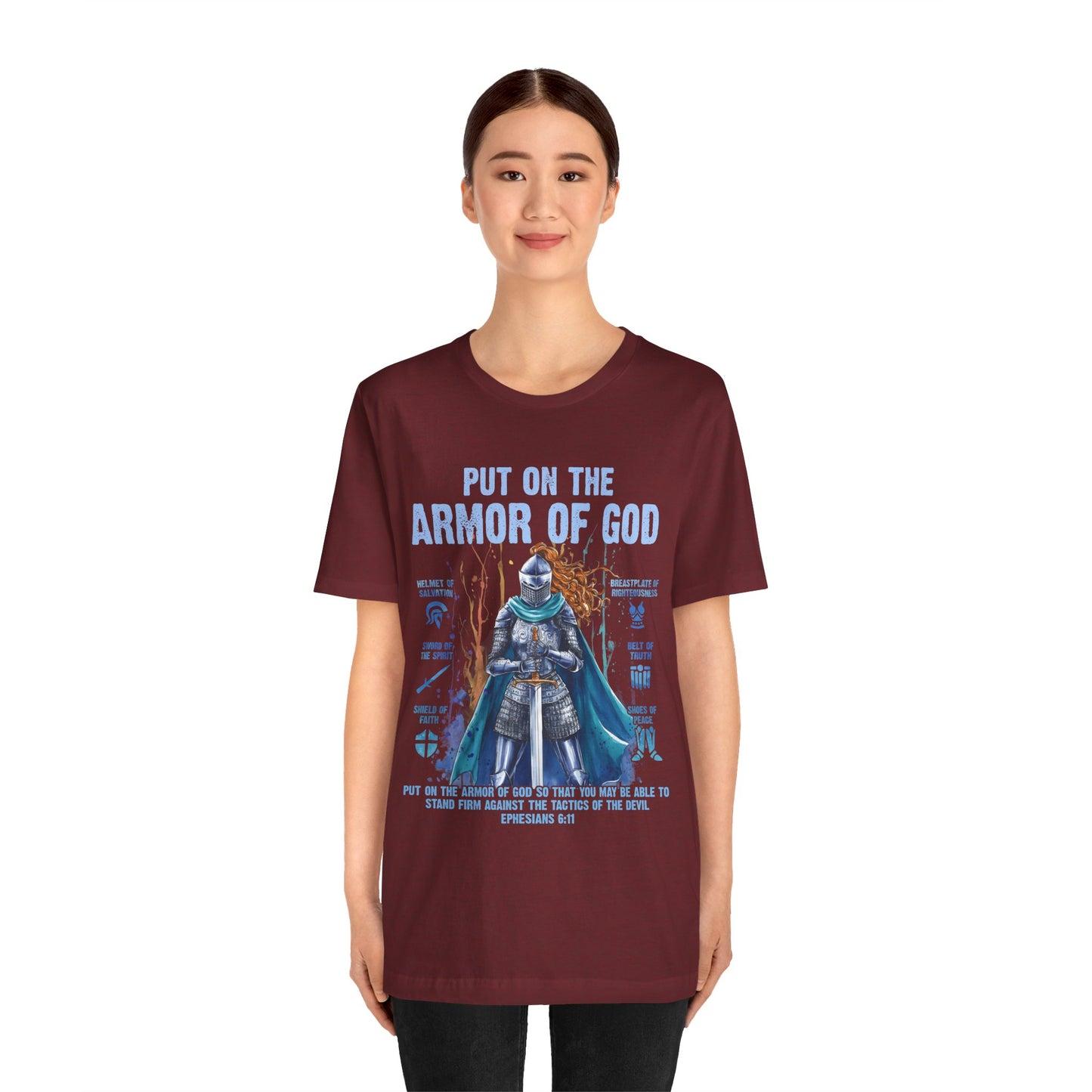 Put On the Armor of God Shirt – Christian Ephesians 6:11 Bible Verse Warrior Tee