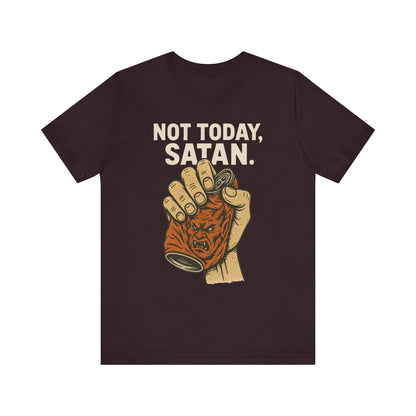 Not Today Satan Shirt – Funny Christian Faith Halloween Anti-Devil Tee
