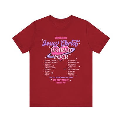 Jesus Christ World Tour Shirt – End Times Inspired Christian Coming Soon Tee