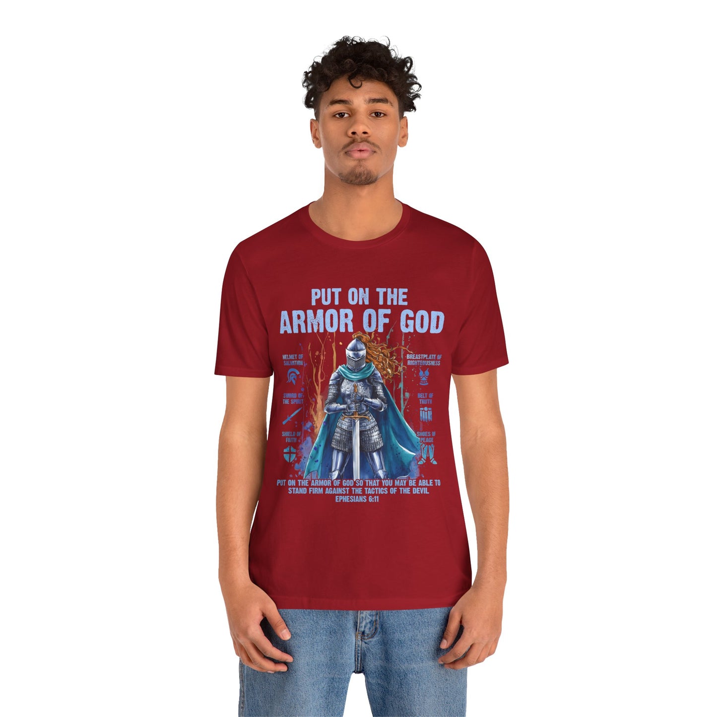 Put On the Armor of God Shirt – Christian Ephesians 6:11 Bible Verse Warrior Tee