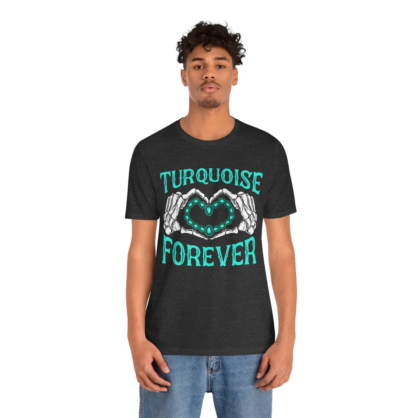 Western Turquoise Forever Shirt – Gemstone Skeleton Hand Heart Rodeo Tee