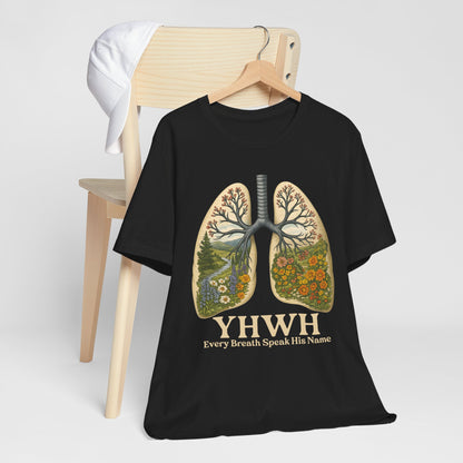 YHWH Every Breath Speaks His Name Shirt – Christian Forest Lungs Tee