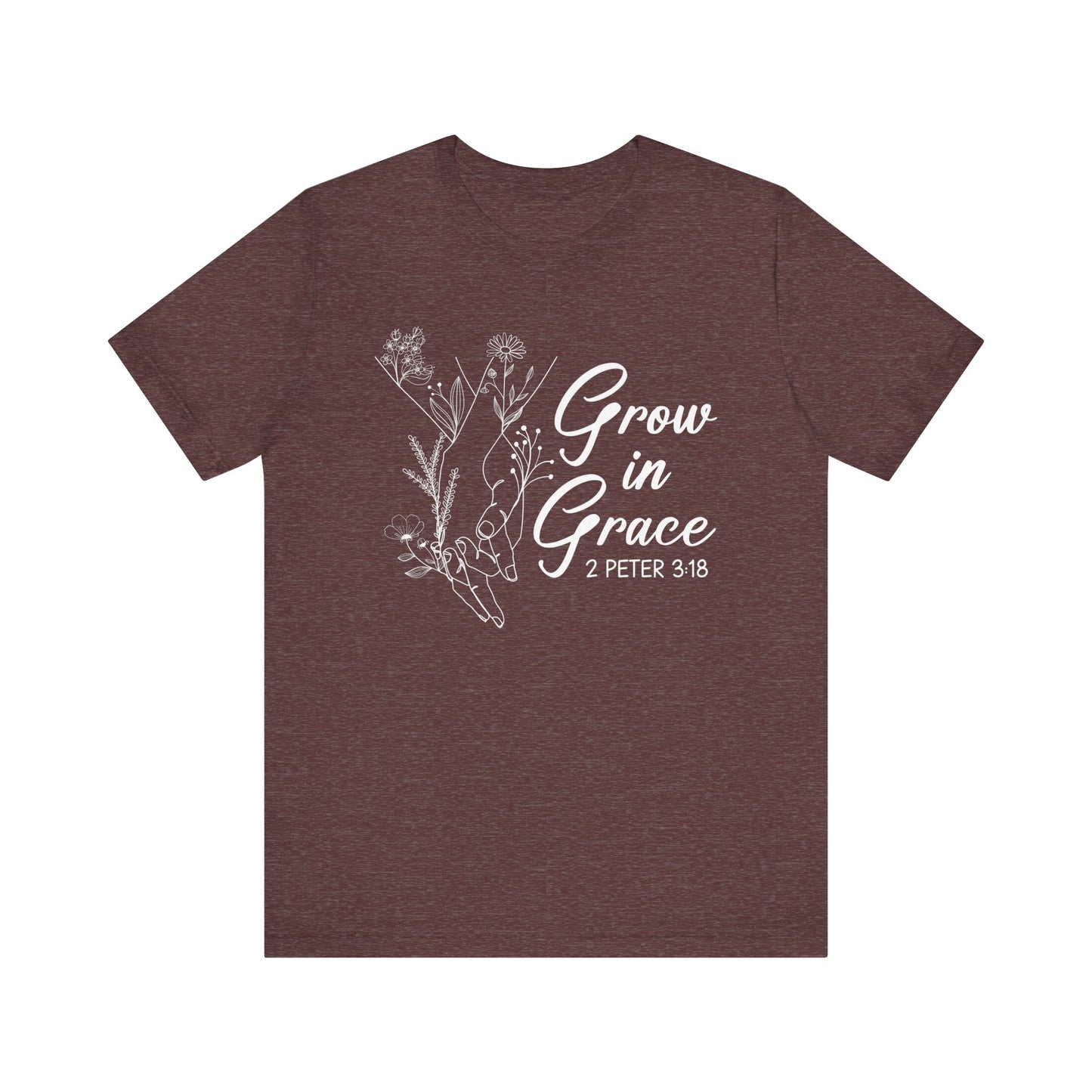 Grow in Grace Shirt – 2 Peter 3:18 Floral Christian Faith Bible Verse Tee