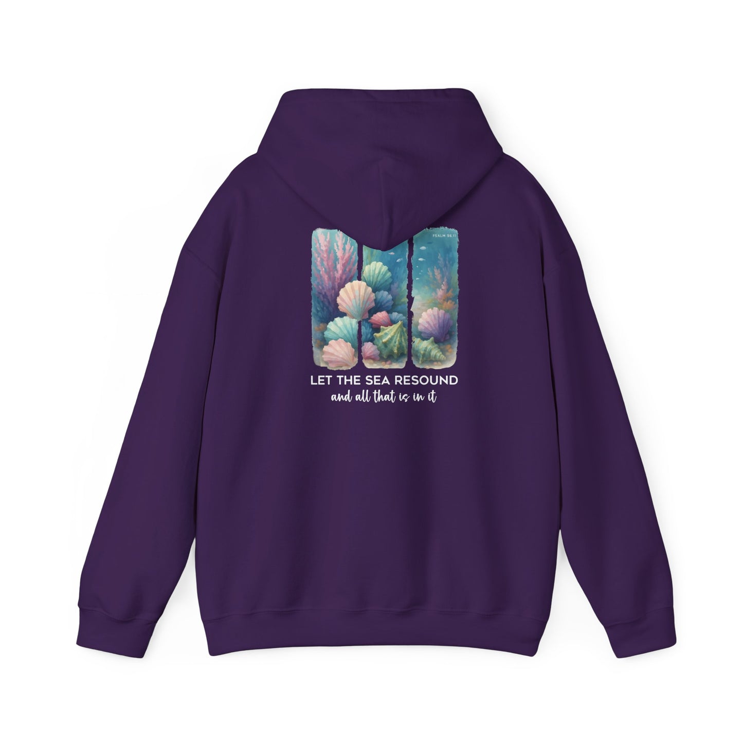 Let the Sea Resound Hoodie – Christian Ocean Bible Verse Summer Pullover