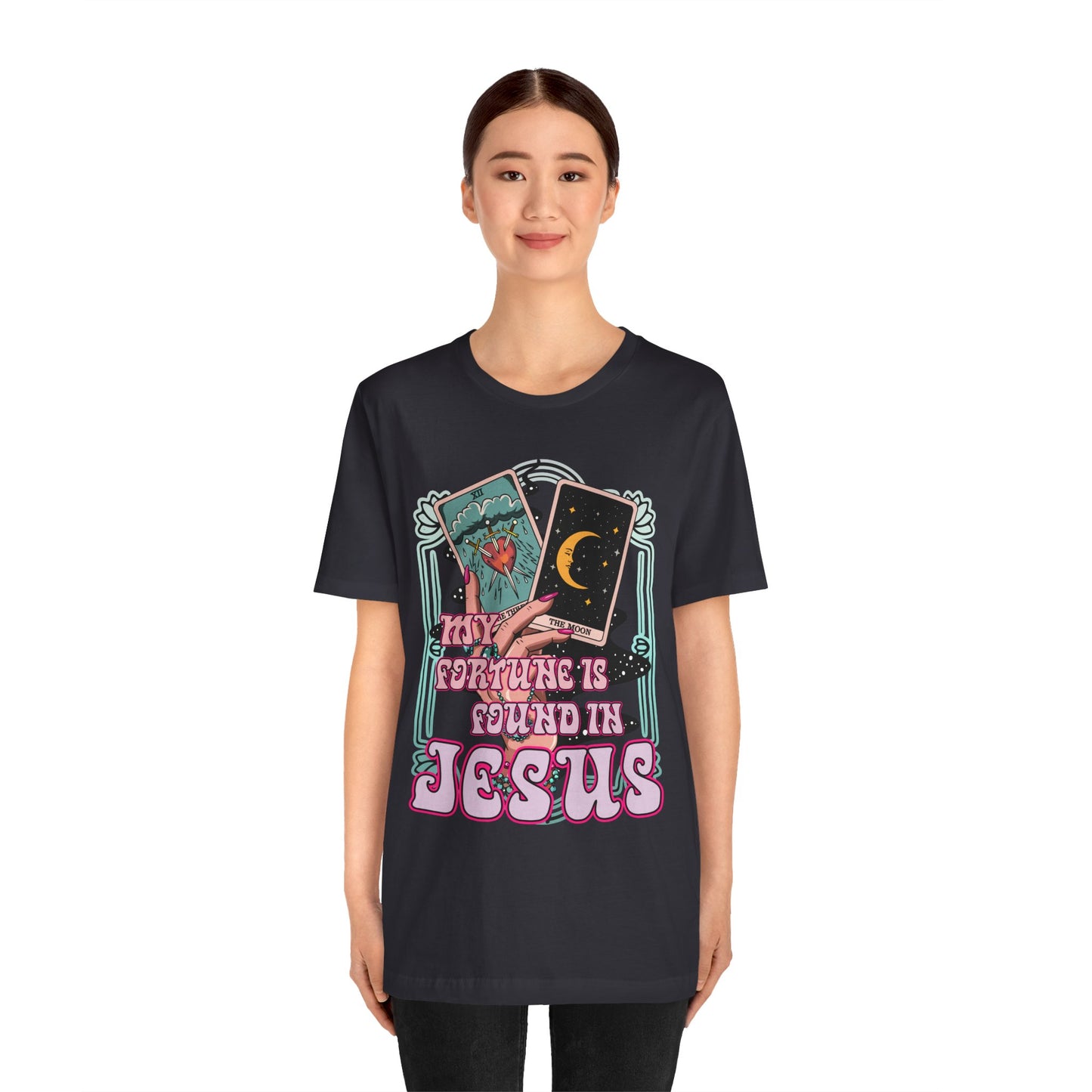 My Fortune Is Found in Jesus Shirt – Christian Tarot Card Faith Tee