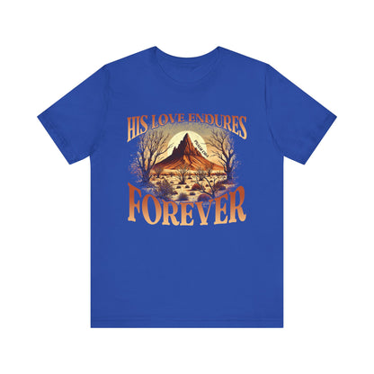 His Love Endures Forever Shirt – Christian Boho Western Rodeo Tee