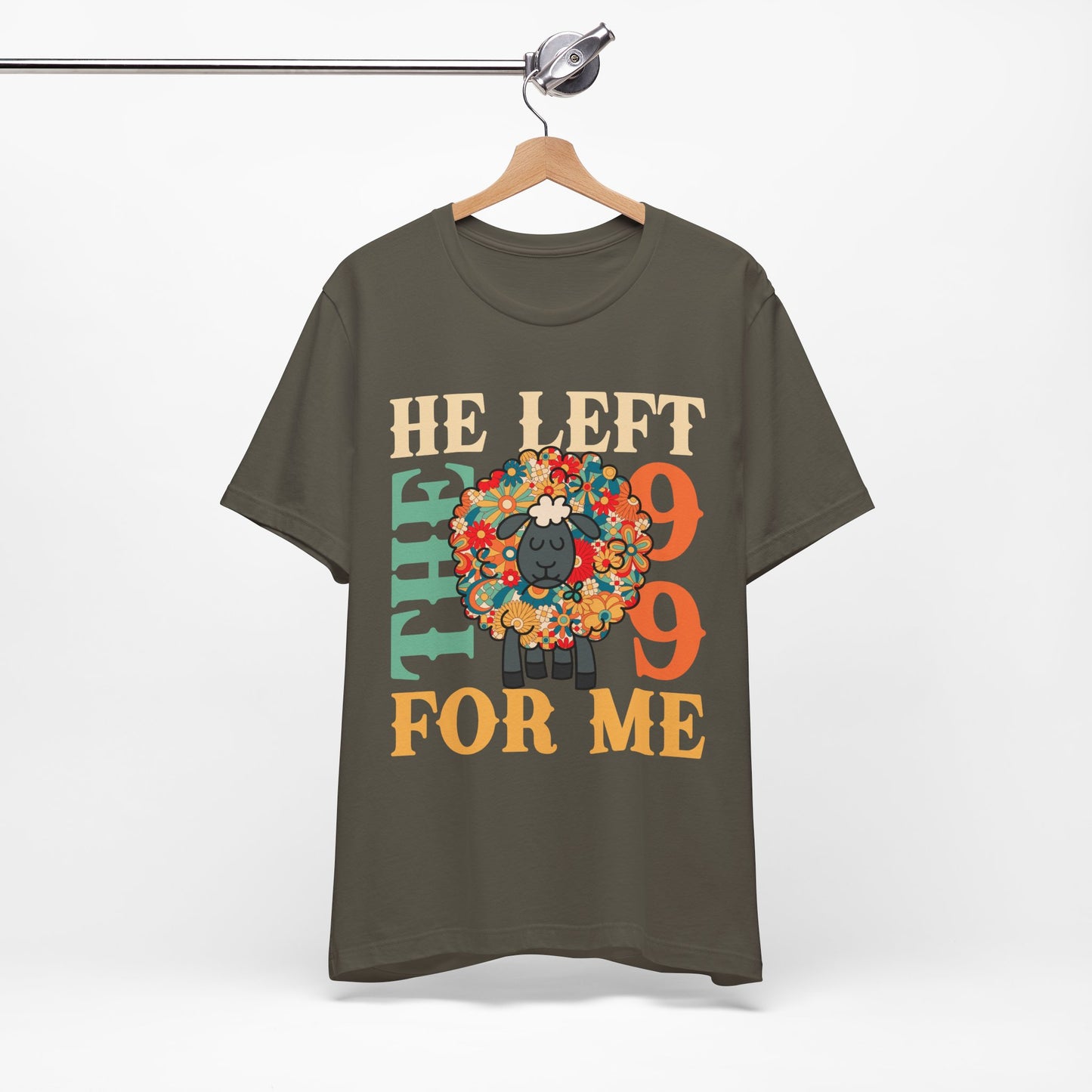 He Left the 99 for Me Shirt – Lost Sheep Flowers Boho Christian Jesus Tee