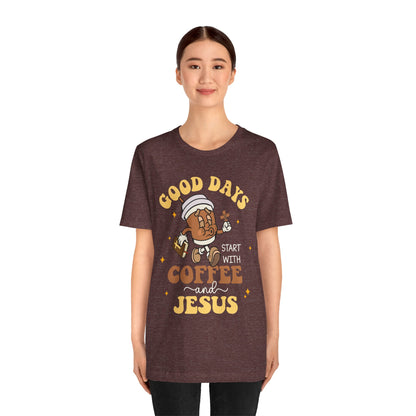 Good Days Start with Coffee & Jesus Shirt – Christian Groovy Prayer Tee